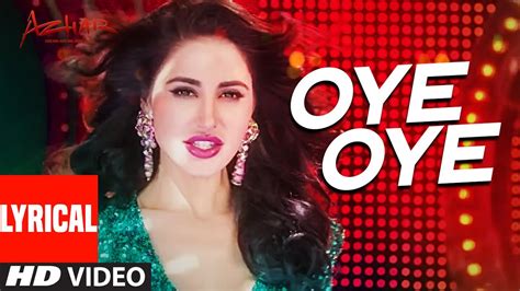 oye songs lyrics|oye are you listening lyrics.